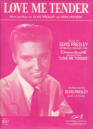 Love Me Tender A Signature Elvis Presley Recording